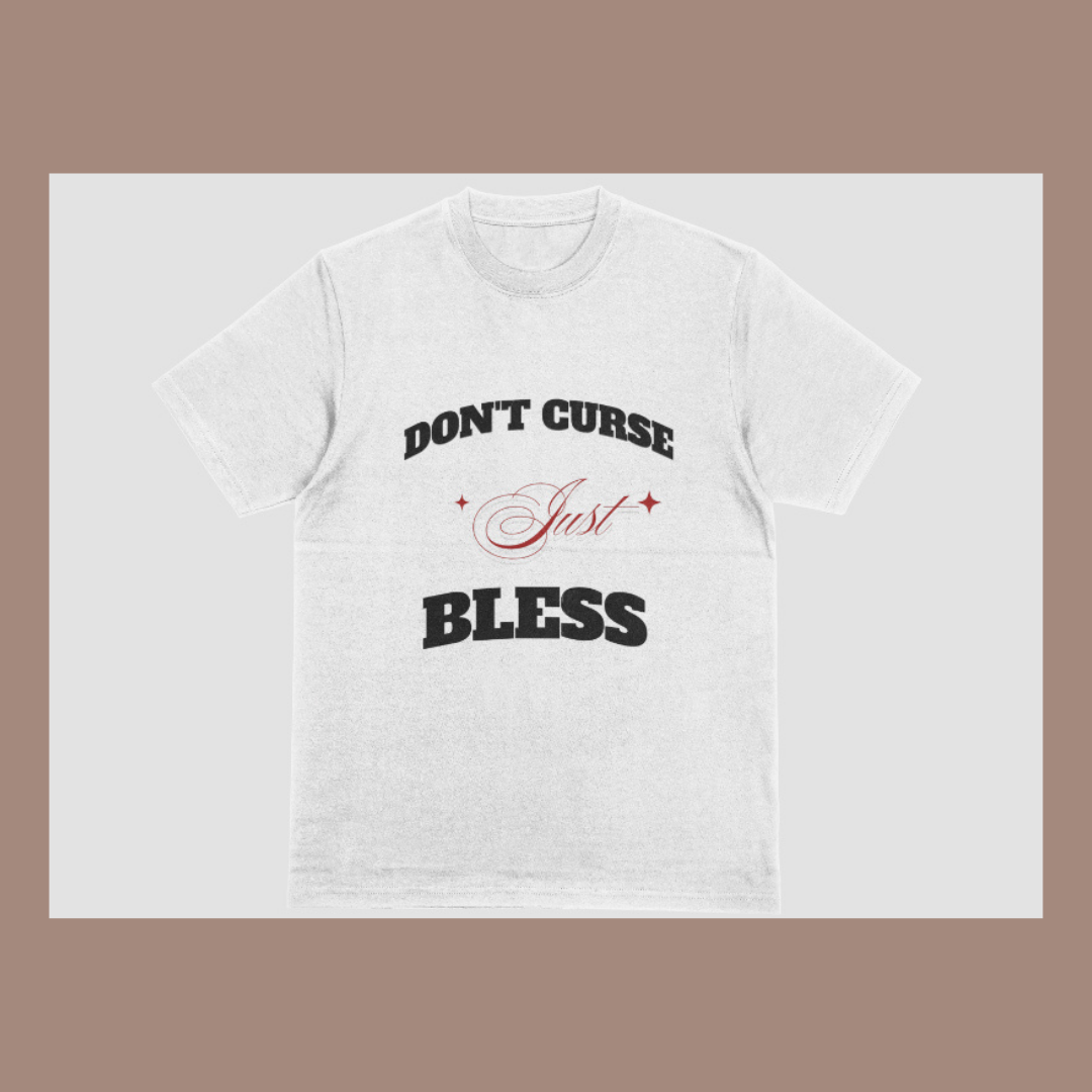 Don't Curse T-shirt -05